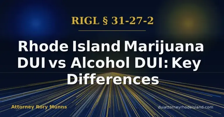 Rhode Island Marijuana DUI vs Alcohol DUI: Key Differences